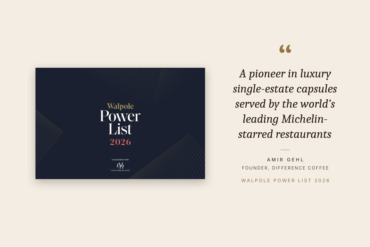 Walpole Power List 2026 beside the quote: a pioneer in luxury single-estate capsules served by the world's leading Michelin-starred restaurants. Amir Gehl, founder of Difference Coffee